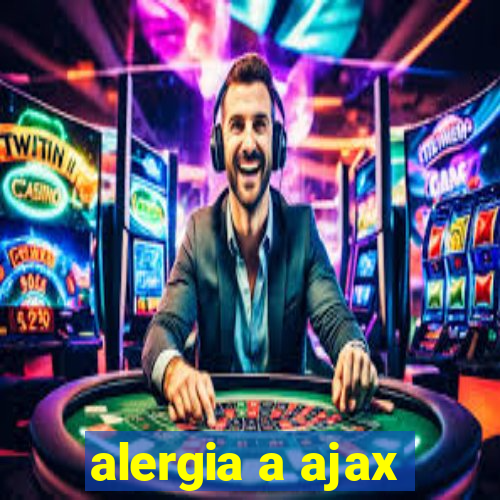 alergia a ajax